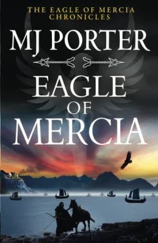 Eagle of Mercia: An action-packed histor…, Porter, MJ Paperback Book Pre-Owned English