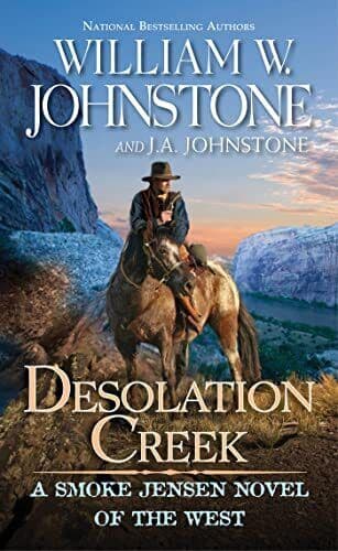 Desolation Creek (A Smoke Jensen No…, Johnstone, J.A. Paperback Book Pre-Owned English