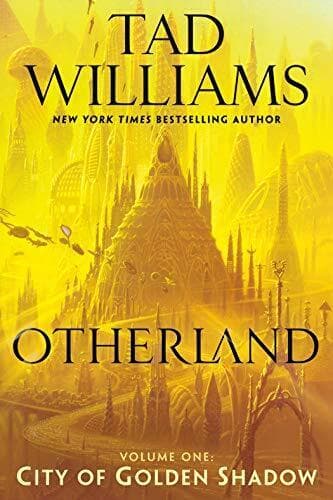 Otherland: City of Golden Shadow: 1, Williams, Tad Paperback Book Pre-Owned English