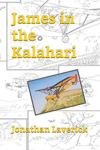 James in the Kalahari, Laverick, Jonathan Paperback Book Pre-Owned English