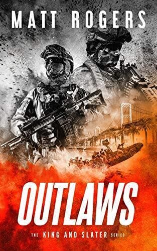 Outlaws: A King & Slater Thriller: 4 (…, Rogers, Matt Paperback Book Pre-Owned English