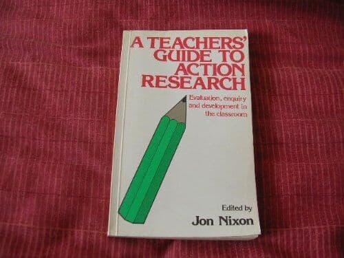A Teacher?s Guide To Action Research…, NIXON (EDITOR) Paperback Book Pre-Owned English