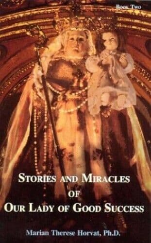 Stories and Miracles of Our Lady of…, marian-therese- Paperback Book Pre-Owned English