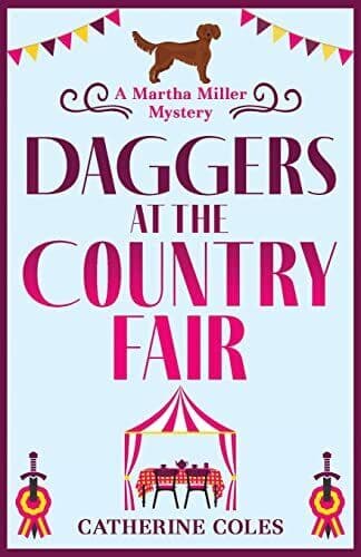 Daggers at the Country Fair: A BRAN…, Coles, Catherin Paperback Book Pre-Owned English