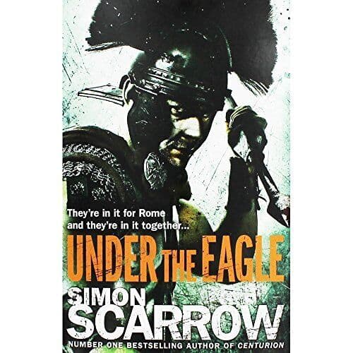 Under the Eagle (Eagles of the Empire 1) by Scarrow, Simon  Paperback Book Pre-Owned English