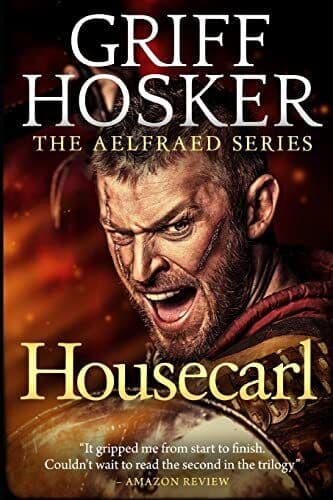 Housecarl: 1 (Aelfraed), Hosker, Griff Paperback Book Pre-Owned English