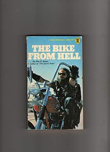 The bike from hell by Alex R .Stuart Paperback Book Pre-Owned English