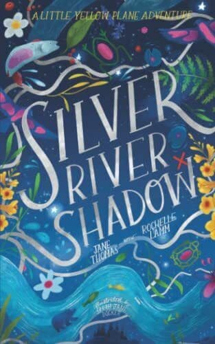 Silver River Shadow: A Little Yellow P…, Thomas, Jane Paperback Book Pre-Owned English