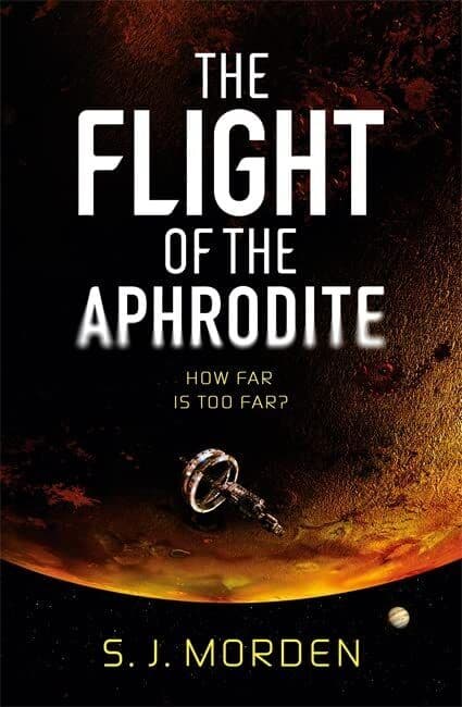 The Flight of the Aphrodite by Morden, S J Paperback Book Pre-Owned English