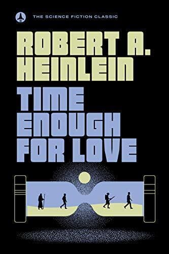 Time Enough for Love: The Lives of …, Heinlein, Rober Paperback Book Pre-Owned English