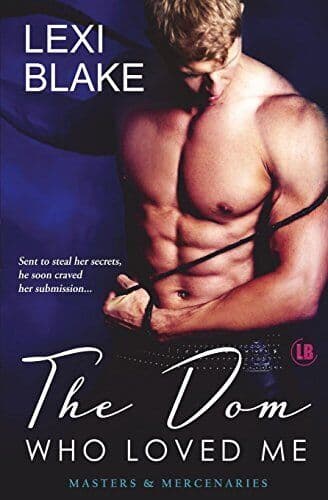 The Dom Who Loved Me, Masters and Merce…, Blake, Lexi Paperback Book Pre-Owned English
