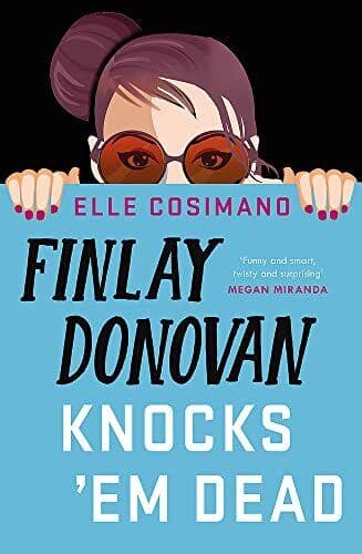 Finlay Donovan Knocks ‘Em Dead (The …, Cosimano, Elle Paperback Book Pre-Owned English