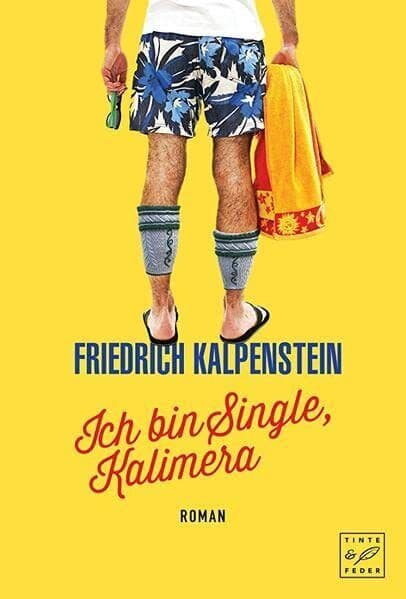 Ich bin Single, Kalimera: 1 (Herbert), Kalpenstein, Fri Paperback Book Pre-Owned English