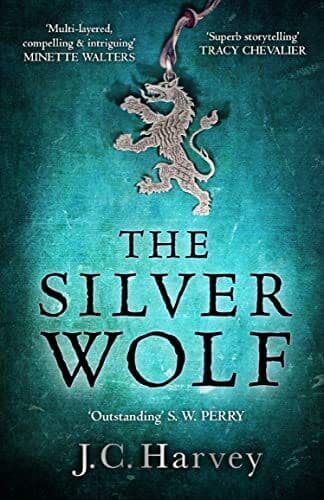 The Silver Wolf: Historical Writers’ …, Harvey, J. C. Paperback Book Pre-Owned English