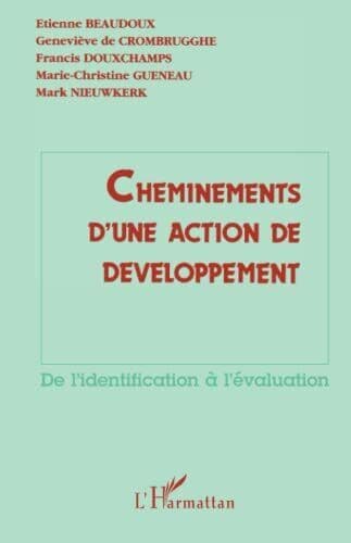 Cheminements d’une action de dévelo…, et autres, Beau Paperback Book Pre-Owned English