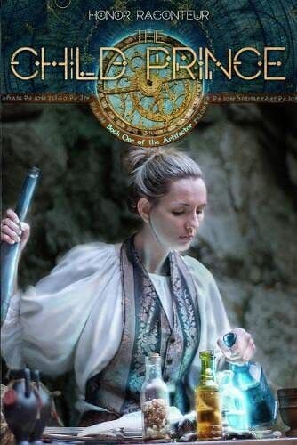 The Child Prince: 1 (The Artifactor), Raconteur, Honor Paperback Book Pre-Owned English