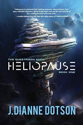 Heliopause: The Questrison Saga: Bo…, Dotson, J Diann Paperback Book Pre-Owned English