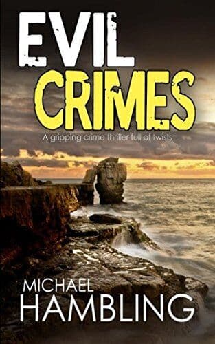 EVIL CRIMES a gripping crime thriller full of twists (De… by HAMBLING, MICHAEL Paperback Book Pre-Owned English