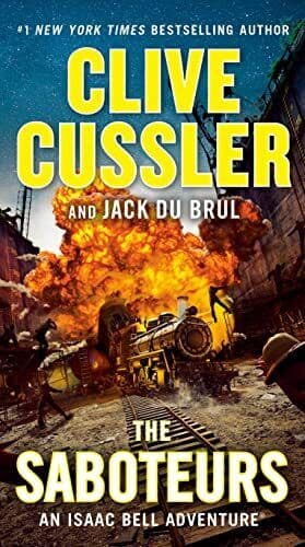 The Saboteurs (Isaac Bell Adventure), Brul, Jack Du Paperback Book Pre-Owned English