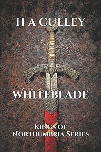 Whiteblade: Kings of Northumbria Series, CULLEY, H A Paperback Book Pre-Owned English