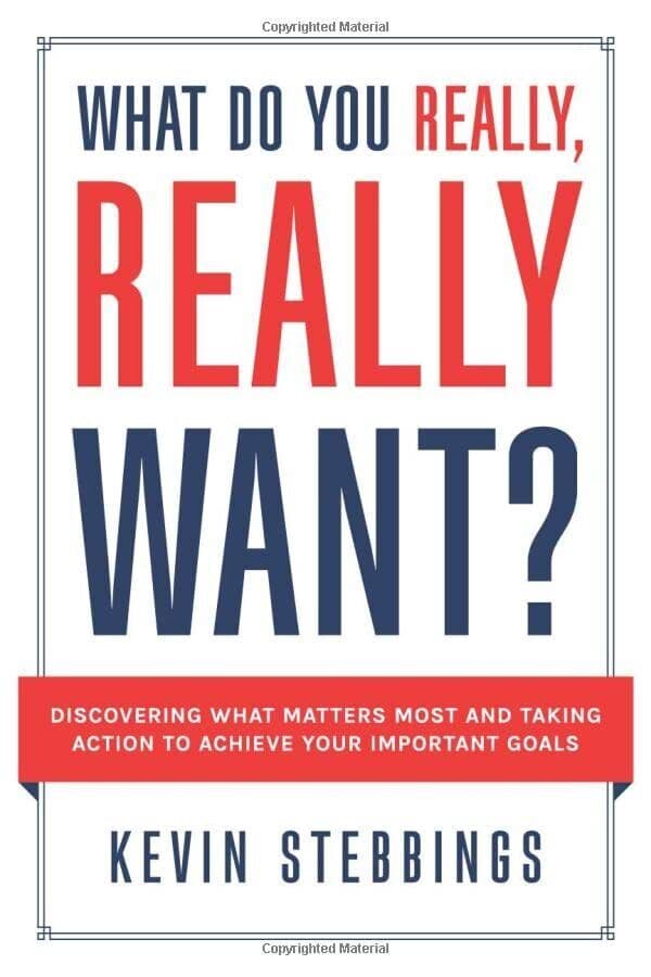 What Do You Really, Really Want?: D…, Stebbings, Kevi Paperback Book Pre-Owned English