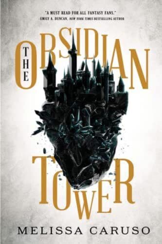 The Obsidian Tower: 1 (Rooks and Ruin), Caruso, Melissa Paperback Book Pre-Owned English