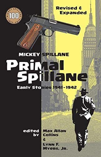 Primal Spillane: Early Stories 1941…, Spillane, Micke Paperback Book Pre-Owned English