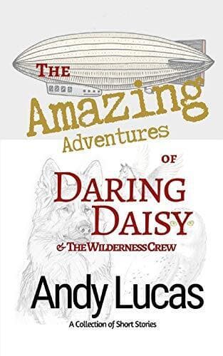 The Amazing Adventures of Daring Daisy …, Lucas, Andy Paperback Book Pre-Owned English
