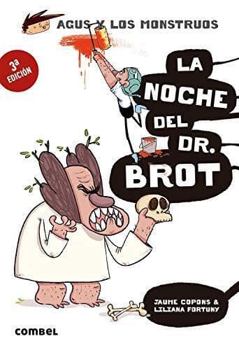 La Noche del Dr. Brot (Agus y Los Mon…, Copons, Jaume Paperback Book Pre-Owned English