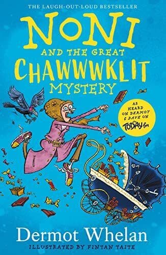 Noni and the Great Chawwwklit Mystery, Whelan, Dermot Paperback Book Pre-Owned English