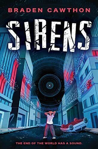 Sirens: The End of the World Has a …, Cawthon, Braden Paperback Book Pre-Owned English