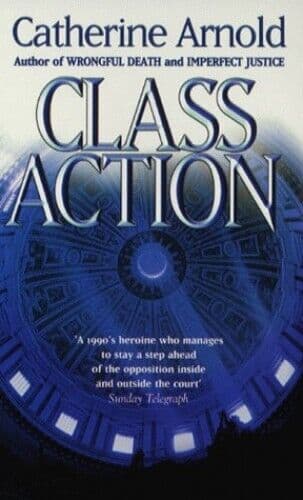 Class Action, Arnold, Catherine Paperback Book Pre-Owned English