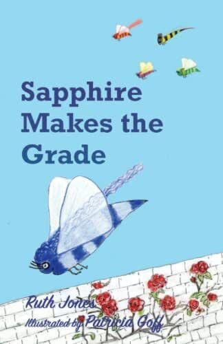 Sapphire Makes the Grade: 5 (Fluttabee …, Jones, Ruth Paperback Book Pre-Owned English