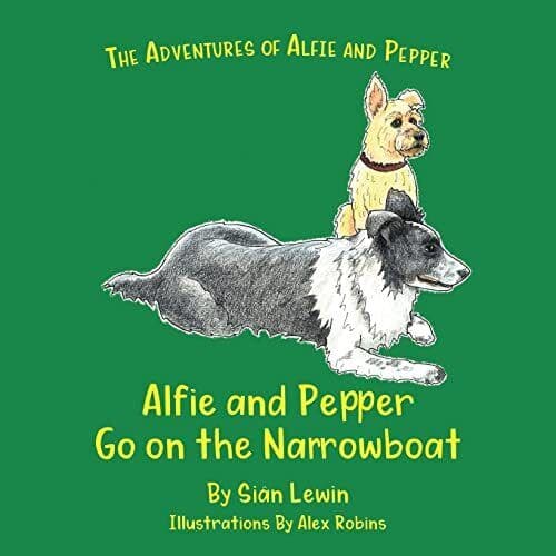 Alfie and Pepper Go on the Narrowboat: …, Lewin, Siân Paperback Book Pre-Owned English