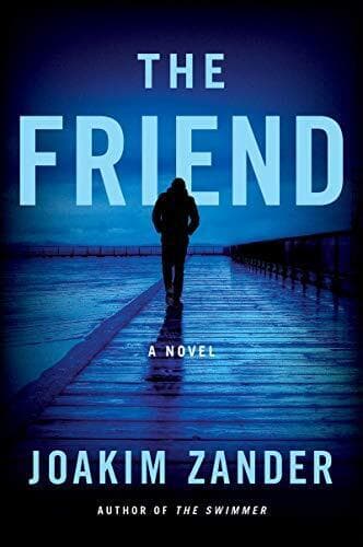 The Friend, Zander, Joakim Paperback Book Pre-Owned English