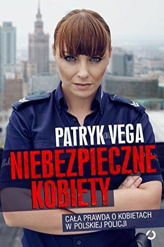 Niebezpieczne kobiety by Vega, Patryk Paperback Book Pre-Owned English