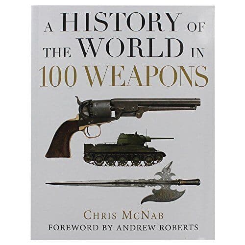 A History Of The World In 100 Weapons, Games, Warlord Paperback Book Pre-Owned English