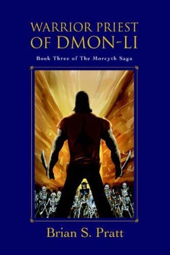 Warrior Priest of Dmon-Li: Three of The Morc… by Pratt, Brian S Paperback Book Pre-Owned English