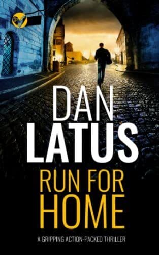 RUN FOR HOME a gripping action-packed th…, LATUS, DAN Paperback Book Pre-Owned English