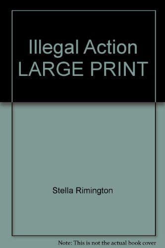 Illegal Action LARGE PRINT Paperback Book Pre-Owned English