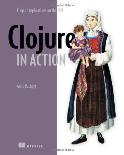 Clojure in Action, Rathore, Amit Paperback Book Pre-Owned English