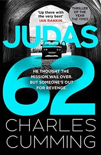JUDAS 62: The gripping new spy action thriller featuring … by Cumming, Charles Paperback Book Pre-Owned English