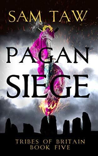 Pagan Siege (Tribes of Britain), Taw, Sam Paperback Book Pre-Owned English