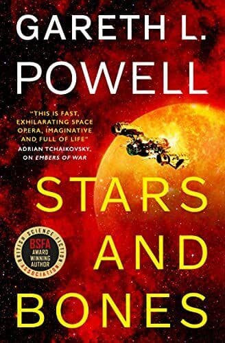 Stars and Bones: A Continuance Nove…, Gareth L. Powel Paperback Book Pre-Owned English