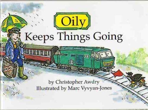 OILY KEEPS THINGS GOING, Christopher Awdry Paperback Book Pre-Owned English
