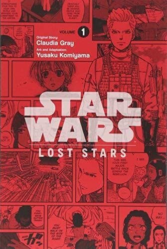 Star Wars: Lost Stars, Volume 1 (Star Wars Lost Stars (Manga)) by Gray, Claudia Paperback Book Pre-Owned English