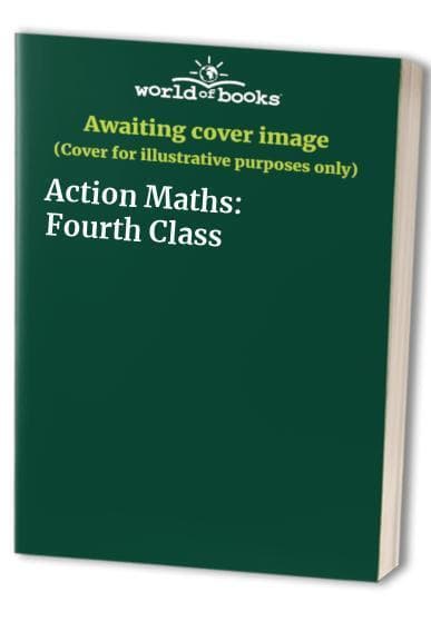 Action Maths: Fourth Class Paperback Book Pre-Owned English