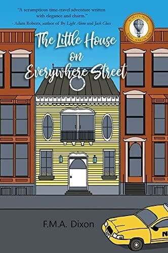 The Little House on Everywhere Street, F.M.A. Dixon Paperback Book Pre-Owned English