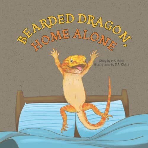 Bearded Dragon, Home Alone: A Wordless P…, Beck, A.K. Paperback Book Pre-Owned English