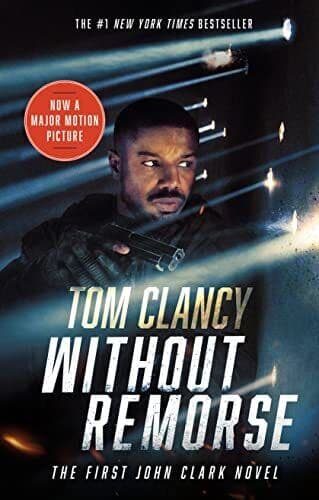 Without Remorse (Movie Tie-In) (John Cl…, Clancy, Tom Paperback Book Pre-Owned English